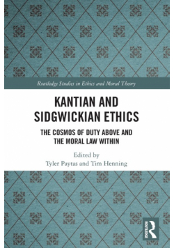 Kantian and Sidgwickian Ethics