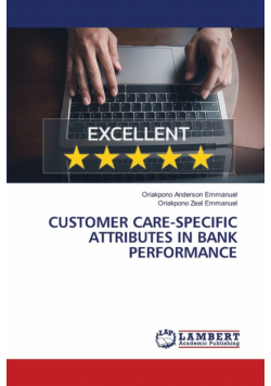 Customer Care-Specific Attributes In Bank Performance