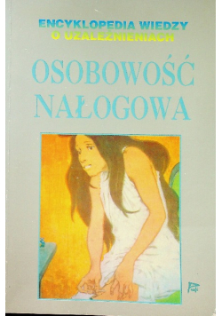 Osobowość nałogowa
