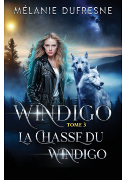 La chasse du Windigo