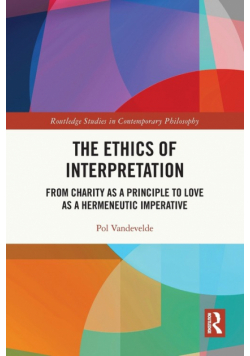 The Ethics of Interpretation
