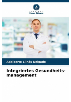 Integriertes Gesundheits-management