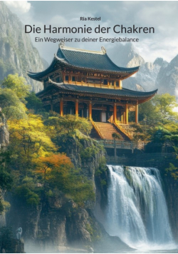 Die Harmonie der Chakren