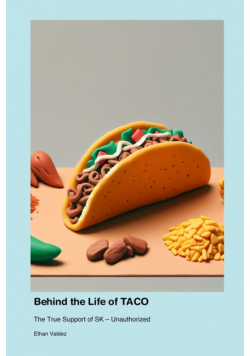 Behind the Life of TACO
