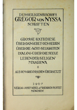 Des Heiligen Bischofs Gregor von Nyssa Schriften 1927 r