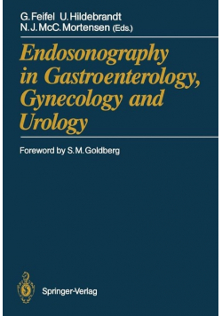 Endosonography in Gastroenterology, Gynecology and Urology