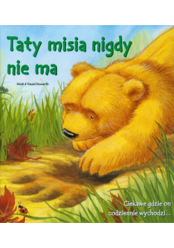 Misie Ślady Łap: Taty misia nigdy nie ma