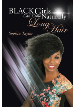 Black Girls Can Grow Naturally Long Hair