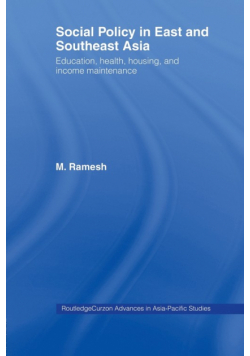 Social Policy in East and Southeast Asia