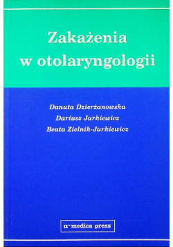Zakażenia w otolaryngologii