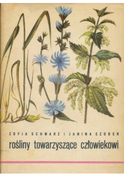Rośliny towarzyszące człowiekowi