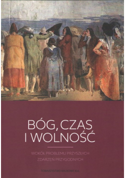 Bóg czas i wolność