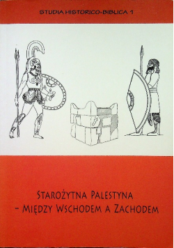 Starożytna Palestyna między wschodem a zachodem