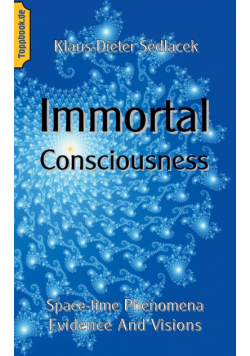 Immortal Consciousness