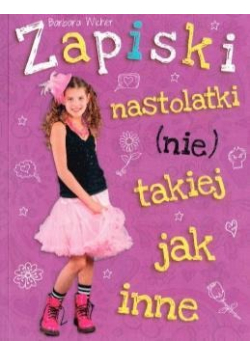 Zapiski nastolatki (nie) takiej jak inne
