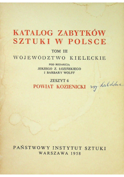Katalog Zabytków Sztuki w Polsce Tom III zeszyt 6