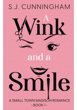 A Wink and a Smile