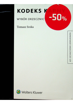 Kodeks karny Wybór orzecznictwa