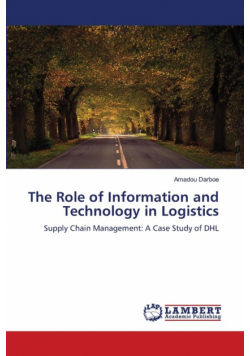 The Role of Information and Technology in Logistics