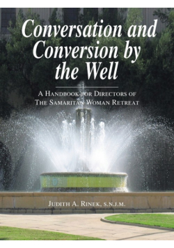 Conversation and Conversion by the Well