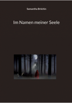 Im Namen meiner Seele