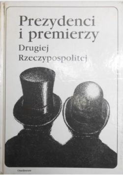 Prezydenci i premierzy Drugiej Rzeczypospolitej