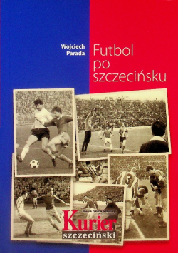 Futbol po szczecińsku