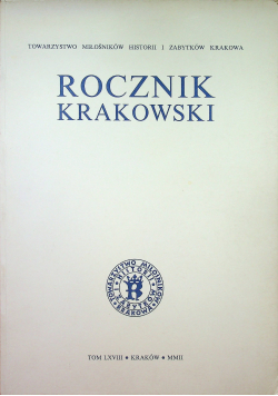 Rocznik krakowski Tom LXVIII