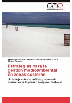 Estrategias para la gestión medioambiental en zonas costeras