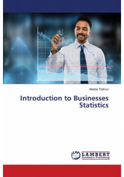 Introduction to Businesses Statistics