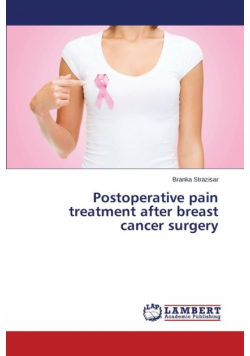 Postoperative pain treatment after breast cancer surgery