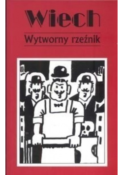 Wytworny rzeźnik