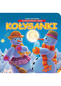 Rymowanki mini. Kołysanki