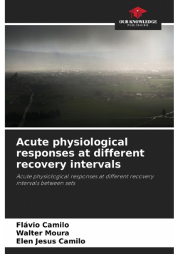 Acute physiological responses at different recovery intervals