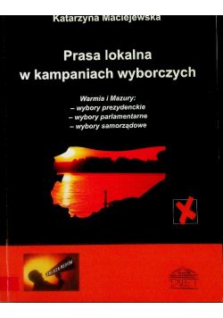 Prasa lokalna w kampaniach wyborczych
