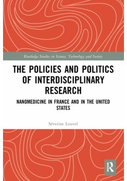 The Policies and Politics of Interdisciplinary Research
