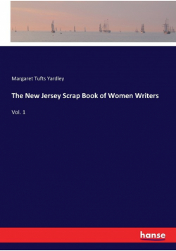 The New Jersey Scrap Book of Women Writers