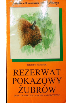 Rezerwat pokazowy Żubrów