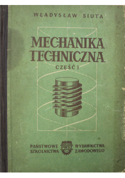 Mechanika techniczna cz 1