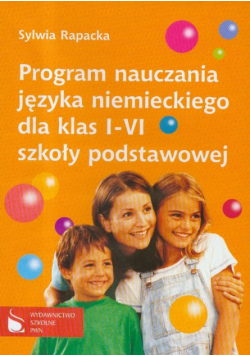 Program nauczania języka niemieckiego dla klas I-VI szkoły podstawowej