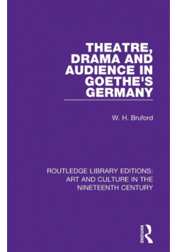 Theatre, Drama and Audience in Goethe's Germany