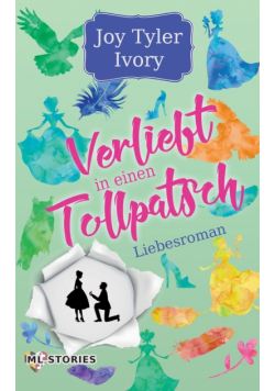 Verliebt in einen Tollpatsch