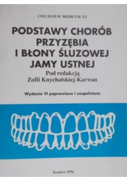 Podstawy chorób przyzębia i błony śluzowej jamy ustnej