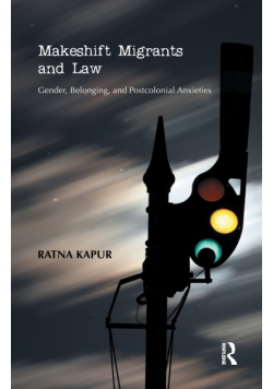 Makeshift Migrants and Law