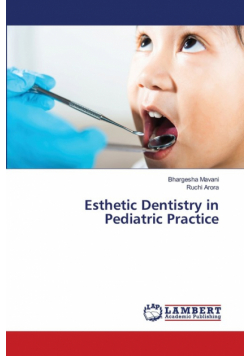 Esthetic Dentistry in Pediatric Practice
