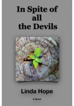 In Spite of All the Devils