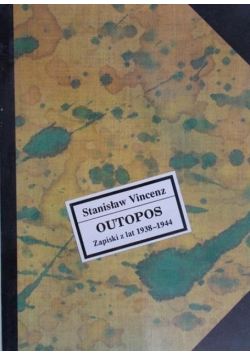 Outopos Zapiski z lat 1938 - 1944