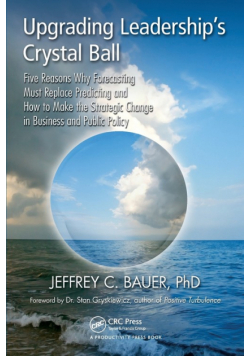 Upgrading Leadership's Crystal Ball