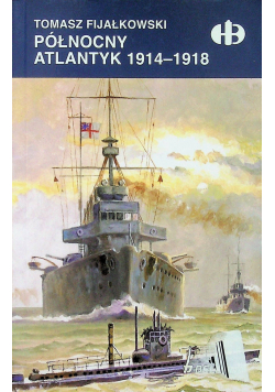 Północny Atlantyk 1914 - 1918