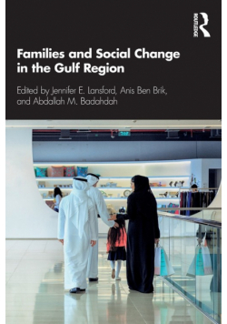 Families and Social Change in the Gulf Region